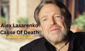 Alex Lasarenko Cause of Death