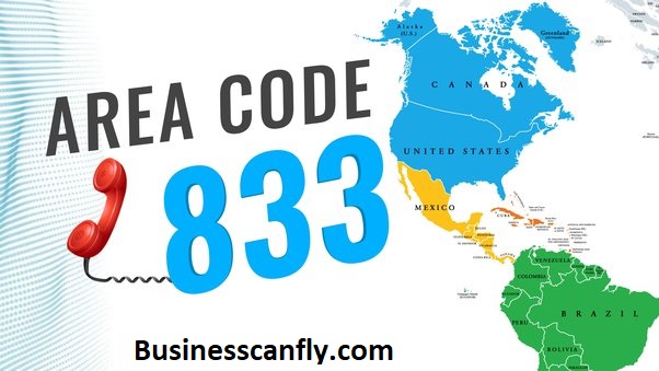 833 Area Code – Everything You Need to Know